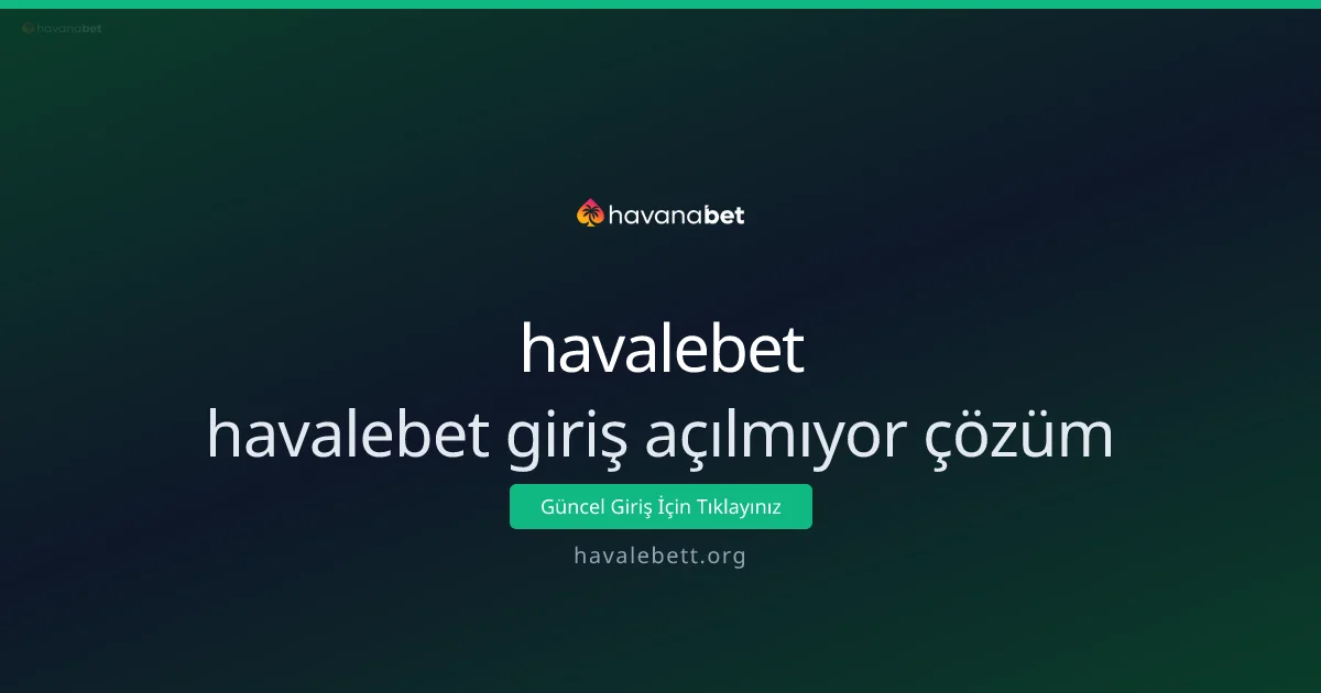 Giriş Yapamıyorum: havalebet için Adım Adım Çözüm Rehberi Giriş Yapamıyorum: havalebet için Adım Adım Çözüm Rehberi - havalebet rehber görseli